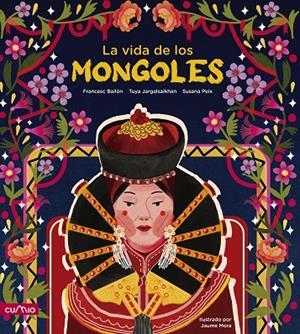VIDA DE LOS MONGOLES, LA | 9788482896939 | PEIX CRUZ, SUSANA