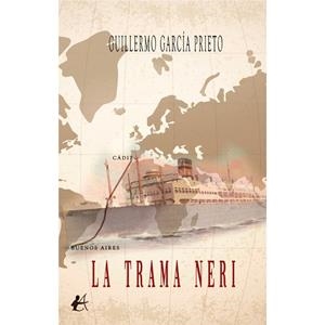 TRAMA NERI, LA | 9788410400580 | GARCÍA PRIETO, GUILLERMO