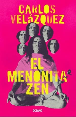 MENONITA ZEN, EL | 9788449461316 | VELÁZQUEZ, CARLOS