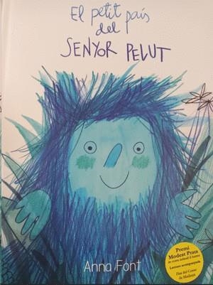 PAÍS PETIT DEL SENYOR PELUT, EL | 9788409642168 | FONT GARCIA, ANNA