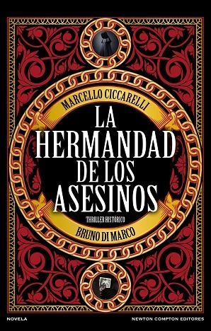 HERMANDAD DE LOS ASESINOS, LA | 9788410080683 | CICCARELLI, MARCELLO / DI MARCO, BRUNO