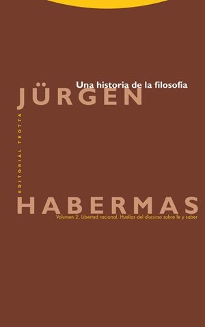 HISTORIA DE LA FILOSOFÍA (VOL. 2), UNA | 9788413642550 | HABERMAS, JURGEN