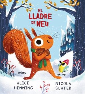 LLADRE DE NEU, EL | 9788410208056 | HEMMING, ALICE / SLATER, NICOLA