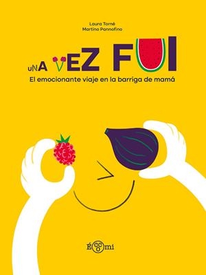 VEZ FUI, UNA | 9788419262585 | LAURA TORNE