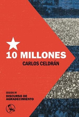 DIEZ MILLONES | 9788418782541 | CELDRAN, CARLOS