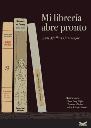 MI LIBRERÍA ABRE PRONTO | 9788496002456 | MALLART CASAMAJOR, LUIS