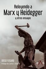 RELEYENDO A MARX Y HEIDEGGER | 9788419359452 | FUSARO, DIEGO