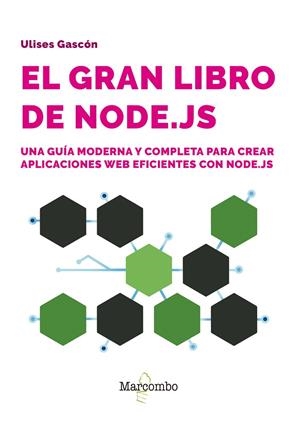 GRAN LIBRO DE NODE.JS, EL | 9788426738998 | GASCÓN, ULISES