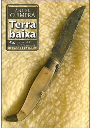 TERRA BAIXA | 9788493668969 | GUIMERÀ, ÀNGEL