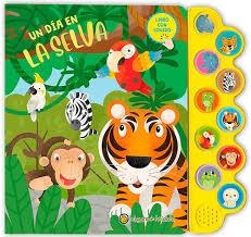 DÍA EN LA SELVA, UN (SONIDOS DEL MUNDO) | 9789878201696