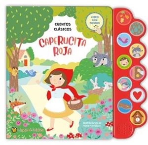 CAPERUCITA ROJA (MUNDO DE SONIDOS) | 9789878204949