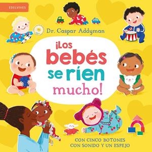 BEBÉS SE RÍEN MUCHO!, LOS | 9788414060032 | ADDYMAN, CASPAR