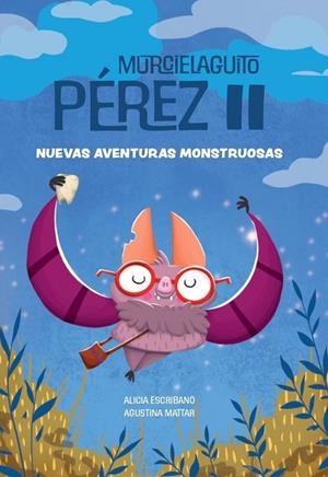 MURCIELAGUITO PÉREZ | 9788412677386 | ESCRIBANO AZNAR, ALICIA