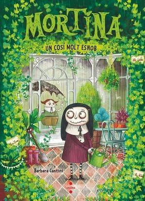 MORTINA 02. UN COSÍ MOLT ESNOB | 9788466158176 | CANTINI, BARBARA