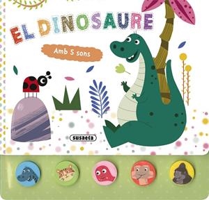 5 SONS. EL DINOSAURE | 9788411961035 | SUSAETA EDICIONES