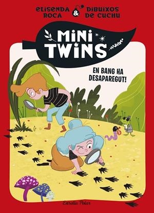 MINITWINS 04. EN BANG HA DESAPAREGUT! | 9788413899343 | ROCA PALET, ELISENDA