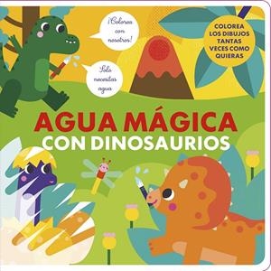 AGUA MÁGICA CON DINOSAURIOS | 9788412826555 | STUDIO IMAGEBOOKS