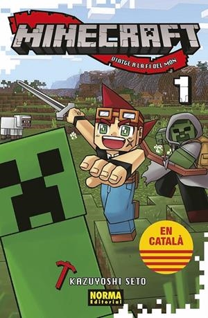 MINECRAFT 01 : VIATGE A LA FI DEL MÓN | 9788467971057 | SETO, KAZUYOSHI