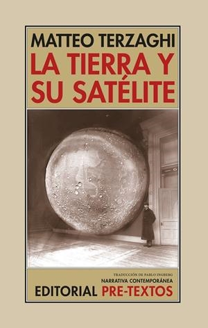 TIERRA Y SU SATÉLITE, LA | 9788410309173 | TERZAGHI, MATTEO