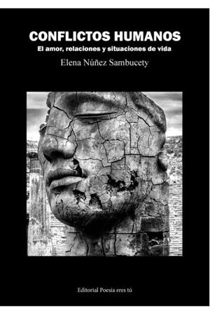 CONFLICTOS HUMANOS | 9788418893810 | NÚÑEZ SAMBUCETY, ELENA