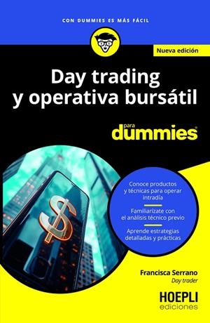 DAY TRADING Y OPERATIVA BURSÁTIL PARA DUMMIES | 9791254990353 | SERRANO, FRANCISCA