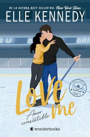 LOVE ME 03. AMOR IRRESISTIBLE | 9788418509988 | KENNEDY, ELLE