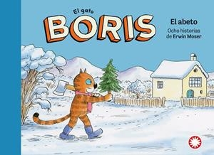 GATO BORIS 05, EL. EL ABETO | 9788418304835 | MOSER, ERWIN