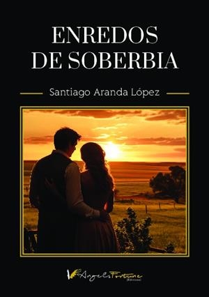 ENREDOS DE SOBERBIA | 9788412907353 | ARANDA LÓPEZ, SANTIAGO