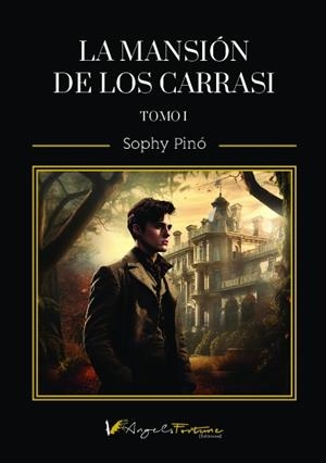 MANSIÓN DE LOS CARRASSI, LA | 9788412921007 | GONZÁLEZ PIÑEIRO, SOFÍA TERESA