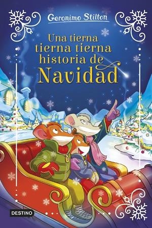 TIERNA, TIERNA, TIERNA HISTORIA DE NAVIDAD, UNA | 9788408295310 | STILTON, GERONIMO