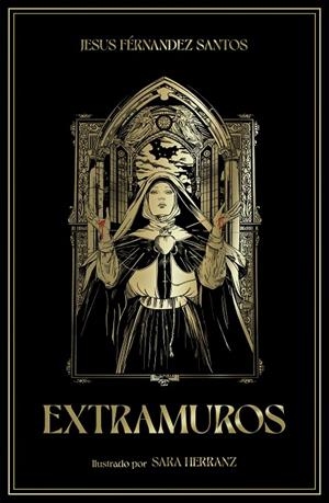 EXTRAMUROS | 9788410378131 | FERNÁNDEZ SANTOS, JESÚS