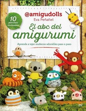 EL ABC DEL AMIGURUMI | 9788427053106 | PEÑAFIEL, EVA (@AMIGUDOLLS)