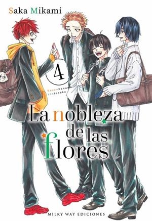 NOBLEZA DE LAS FLORES 04, LA | 9788410223974 | SAKA, MIKAMI
