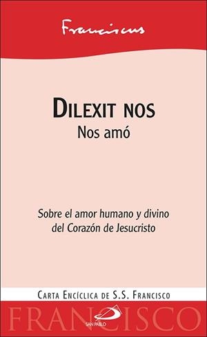 DILEXIT NOS | 9788428572385 | PAPA FRANCISCO