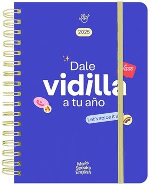 AGENDA ANUAL SEMANAL 2025 MARÍA SPEAKS ENGLISH | 9788419215369 | DURÁN, MARÍA G.