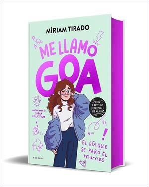 ME LLAMO GOA 01 (EDICIÓN ESPECIAL LIMITADA) | 9788410269125 | TIRADO, MÍRIAM