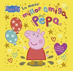 MEVA MILLOR AMIGA PEPA, LA (PEPPA PIG. UN CONTE) | 9788448869175 | HASBRO/EONE