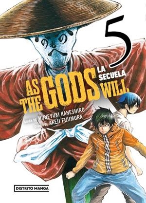 AS THE GODS WILL : LA SECUELA 05 | 9788419686732 | KANESHIRO, MUNEYUKI / FUJIMURA, AKEJI