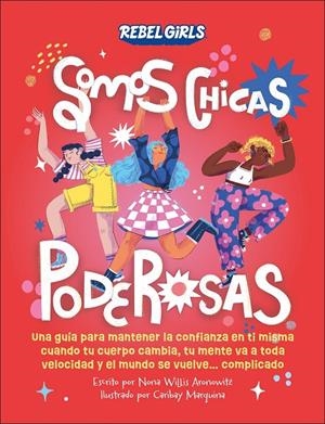 SOMOS CHICAS PODEROSAS | 9780241709276 | WILLIS ARONOWITZ, NONA