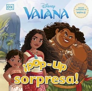 DISNEY VAIANA (¡POPUP SORPRESA!) | 9780241729571 | DK