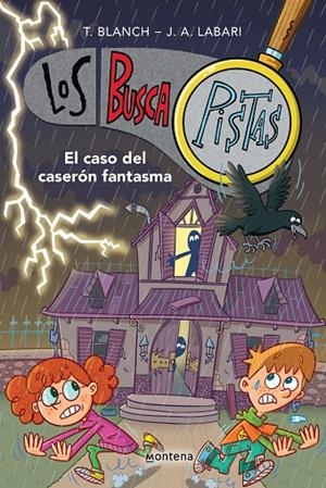 BUSCAPISTAS 17, LOS. EL CASO DEL CASERÓN FANTASMA | 9788419975232 | BLANCH, TERESA / LABARI, JOSÉ ÁNGEL