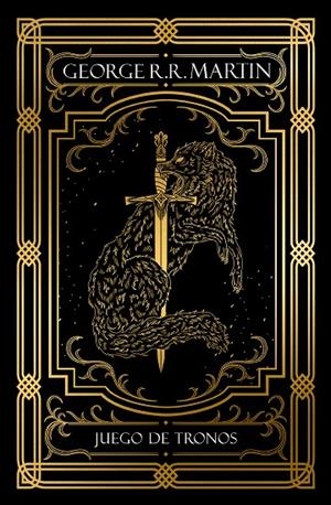 CANCIÓN DE HIELO Y FUEGO 01. JUEGO DE TRONOS (EDICIÓN ESPECIAL ILUSTRADA) | 9788401035944 | MARTIN, GEORGE R. R.