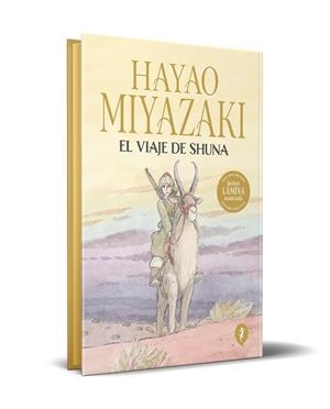 VIAJE DE SHUNA, EL (EDICIÓN ESPECIAL) | 9788419409911 | MIYAZAKI, HAYAO