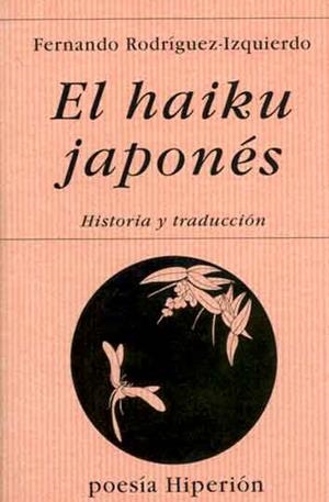HAIKU JAPONÉS, EL | 9788475174020 | RODRÍGUEZ-IZQUIERDO, FERNANDO