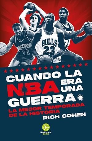 CUANDO LA NBA ERA UNA GUERRA | 9788419509192 | COHEN, RICH