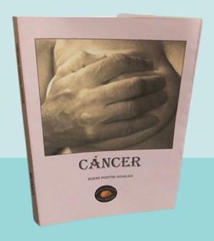 CÁNCER | 9788409358052 | PONTON HIDALGO, NOEMI