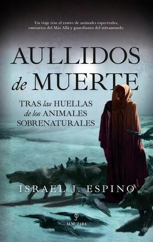 AULLIDOS DE MUERTE | 9788410524248 | ESPINO, ISRAEL J.