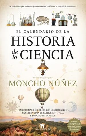 CALENDARIO DE LA HISTORIA DE LA CIENCIA, EL | 9788419414496 | NÚÑEZ, MONCHO