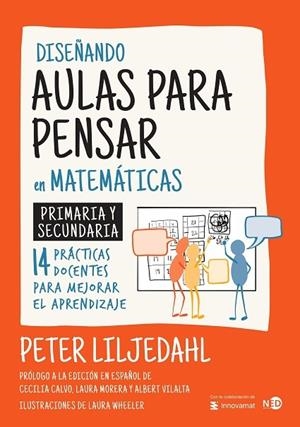 DISEÑANDO AULAS PARA PENSAR EN MATEMÁTICAS | 9788419407511 | LILJEDAHL, PETER