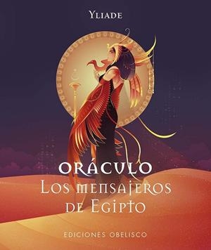 ORÁCULO LOS MENSAJEROS DE EGIPTO | 9788411721615 | YLIADE